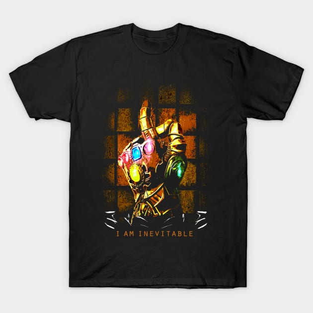 I Am Inevitable T-Shirt by ZuleYang22